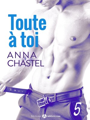 cover image of Toute à toi--Volume 5